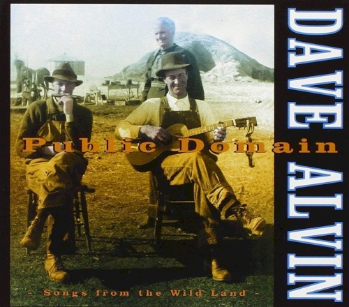 Public Domain: Songs From the Wild Land