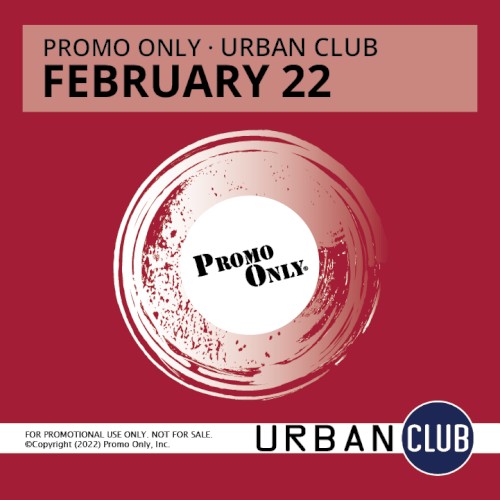 Promo Only: Urban Club, February 2022