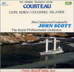 Cousteau: Cape Horn / Channel Islands (The Original Television Score)