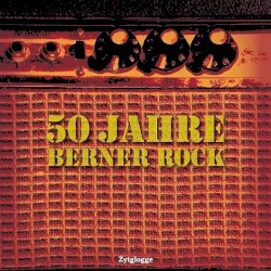 50 Jahre Berner Rock