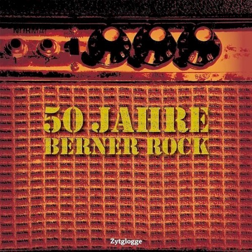 50 Jahre Berner Rock