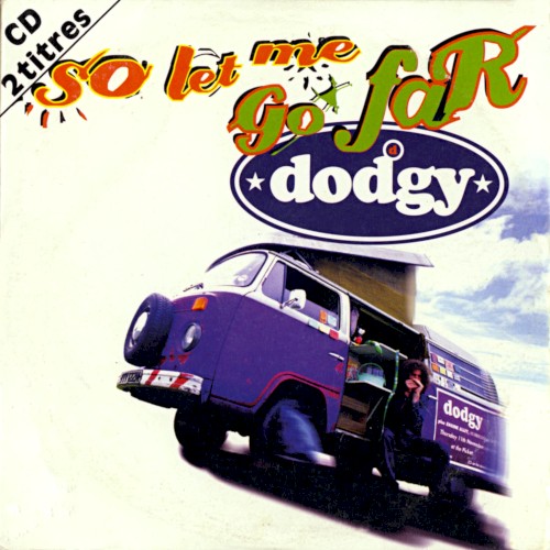 So Let Me Go Far