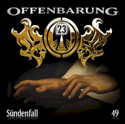 Offenbarung 23 49: Sündenfall