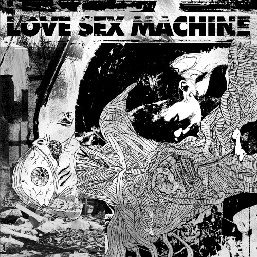 Love Sex Machine
