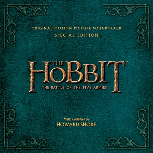 The Hobbit: The Battle of the Five Armies: Original Motion Picture Soundtrack