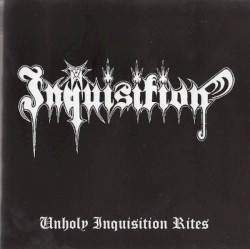 Unholy Inquisition Rites