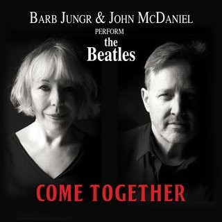 Come Together: Barb Jungr and John McDaniel Perform The Beatles