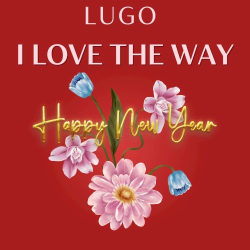 I Love the Way -Happy New Year