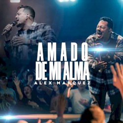 Amado De Mi Alma
