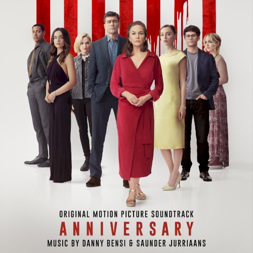 Anniversary: Original Motion Picture Soundtrack