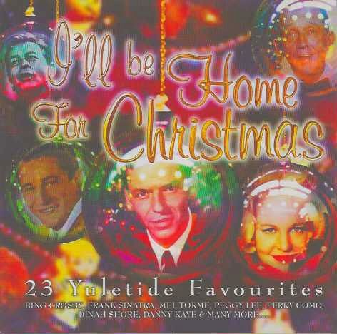 I'll Be Home for Christmas
