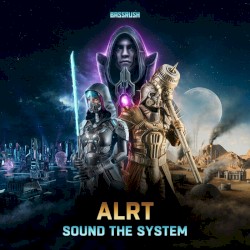 Sound the System