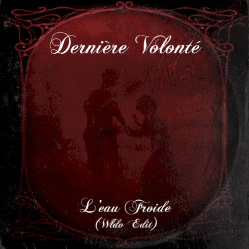 L'eau froide (WLDV edit)