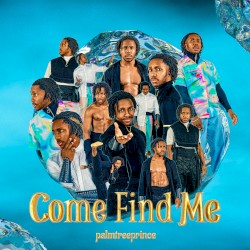 Come Find Me