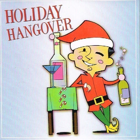 Holiday Hangover