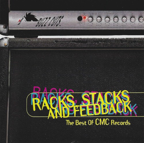 Racks, Stacks and Feedback: The Best of CMC Records