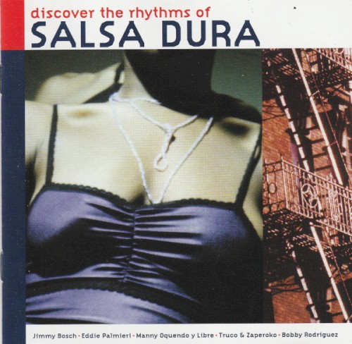 Discover The Rhythms Of Salsa Dura