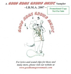 A Good Home Grown Music Sampler 2007