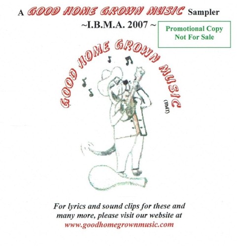 A Good Home Grown Music Sampler 2007