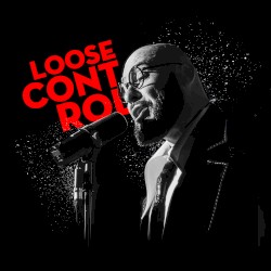 Loose Control