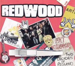 Fat Chance! Two Decades Of Redwood