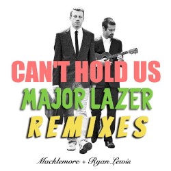 Can't Hold Us (Major Lazer remix)