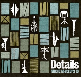 Details: Music Matters, Volume 10
