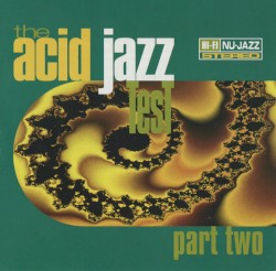 The Acid Jazz Test, Part 2