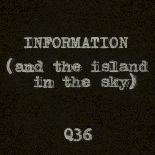 Information (And the Island in the Sky)