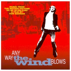 Any Way the Wind Blows