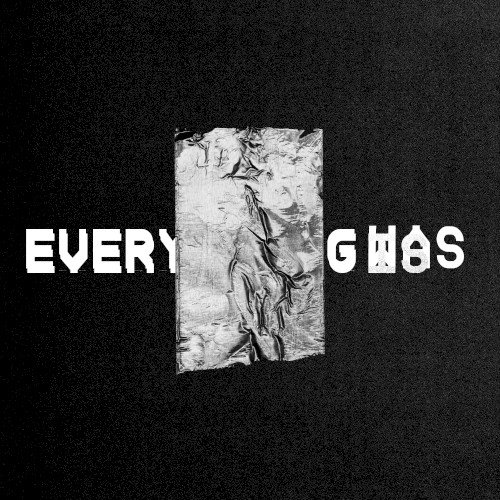 Everything Was / Everything Is
