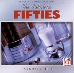The Fabulous Fifties: Favorite Hits