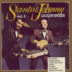 Santo & Johnny, Volume 5: Goldfinger