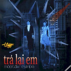 Trả lại em