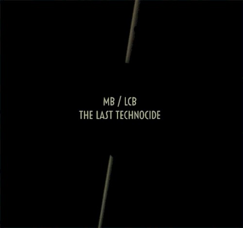 The Last Technocide