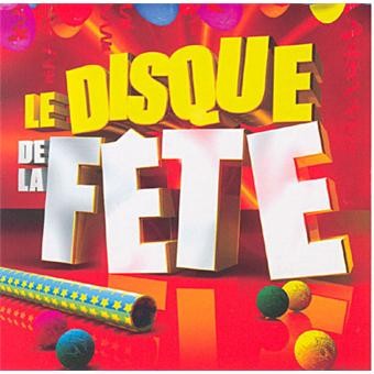 Le disque de la fête