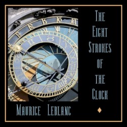 The Eight Strokes of the Clock