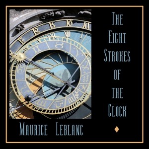 The Eight Strokes of the Clock