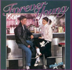 Starland Music Presents Forever Young