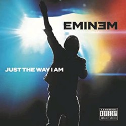 Just The Way I Am