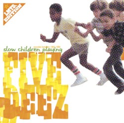 Slow Children Playing