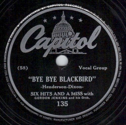 Bye Bye Blackbird / Two on a Bike