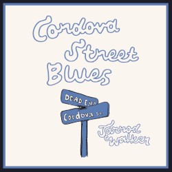 Cordova Street Blues
