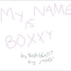 my name is boxxy