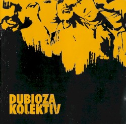 Dubioza Kolektiv