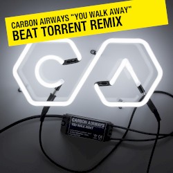 You Walk Away (Beat Torrent remix)
