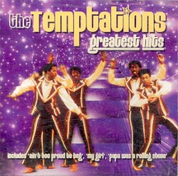 The Temptations Greatest Hits