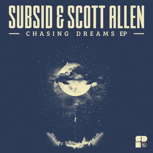Chasing Dreams EP