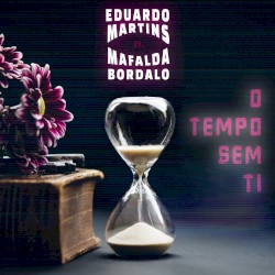 O Tempo Sem Ti