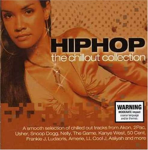 Hip Hop: The Chillout Collection (disc 1)